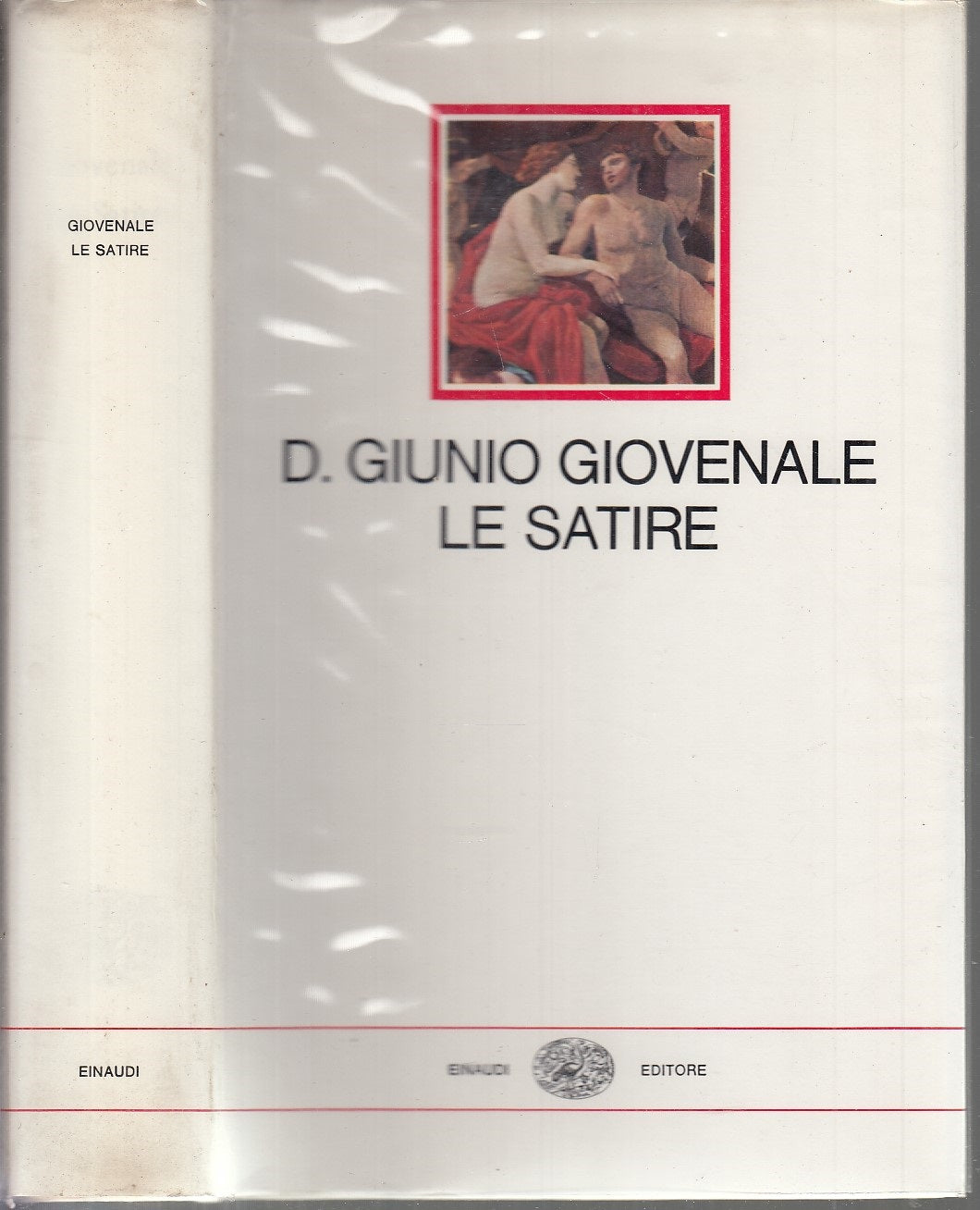 LN- LE SATIRE - DECIMO GIUNIO GIOVENALE - EINAUDI - I MILLENNI-- 1971- CS- XFS59