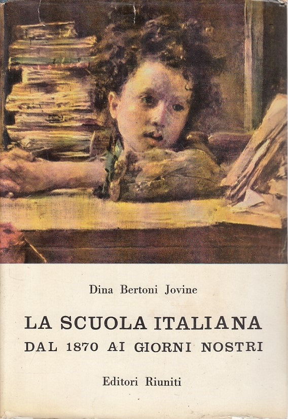 LS- LA SCUOLA ITALIANA 1870 AI GIORNI NOSTRI -- RIUNITI --- 1958 - CS - ZFS248