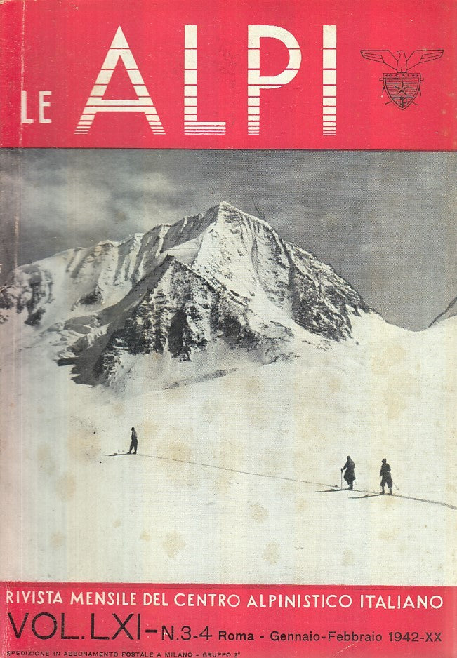 LR- LE ALPI RIVISTA MENSILE VOL.LXI N.3 4 ANNO XX -- CAI --- 1942 - B - XFS46