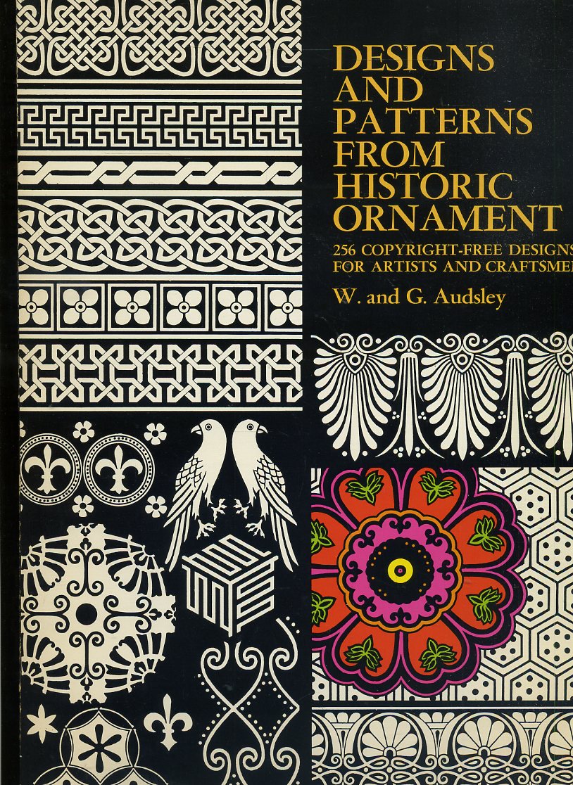 LT- DESIGNS AND PATTERNS FROM HISTORIC ORNAMENT - AUDSLEY --- 1990- B- YFS147