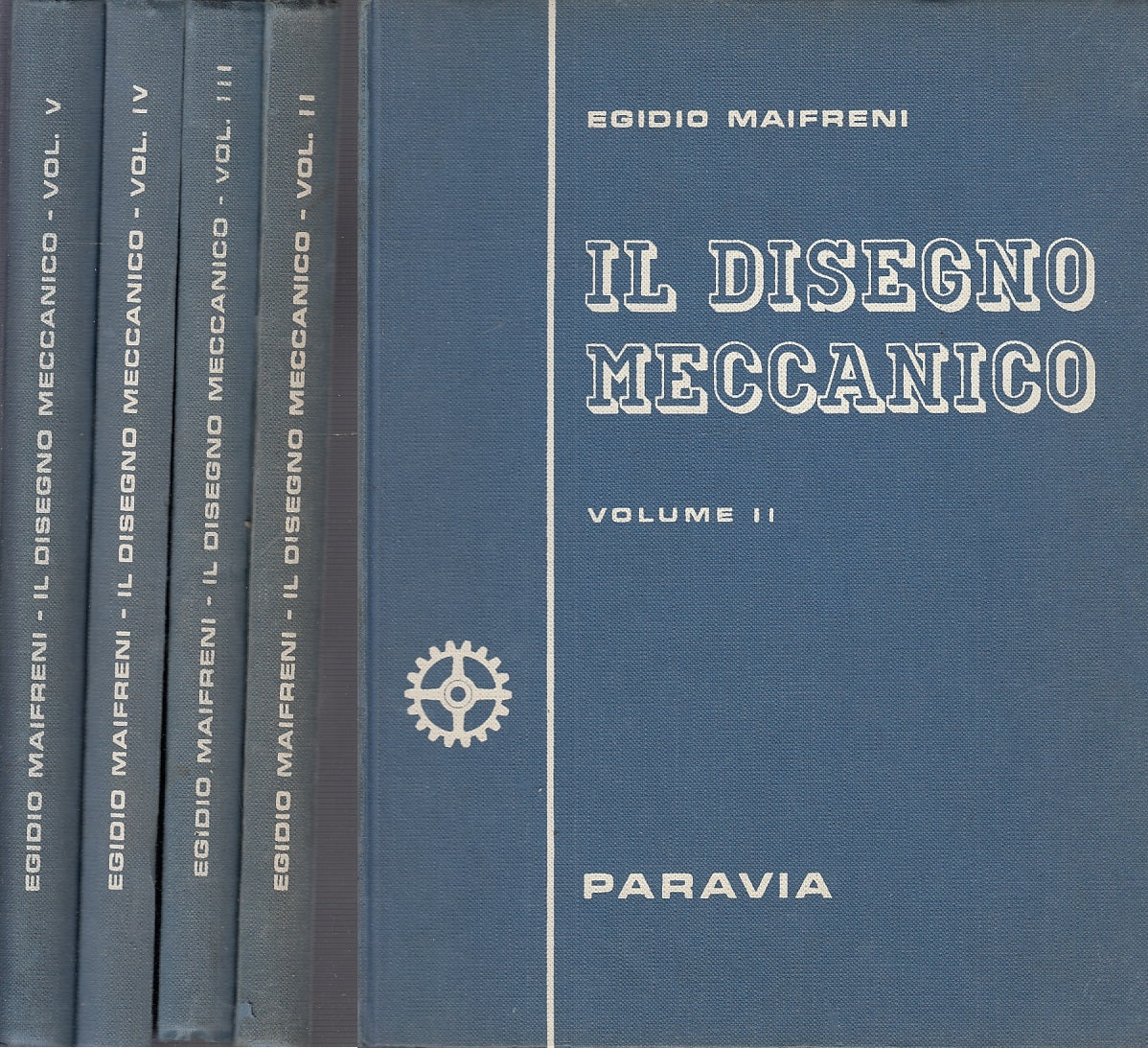 LZ- IL DISEGNO MECCANICO VOLUMI 2/5 - MAIFRENI - PARAVIA --- 1962 - C - YFS705