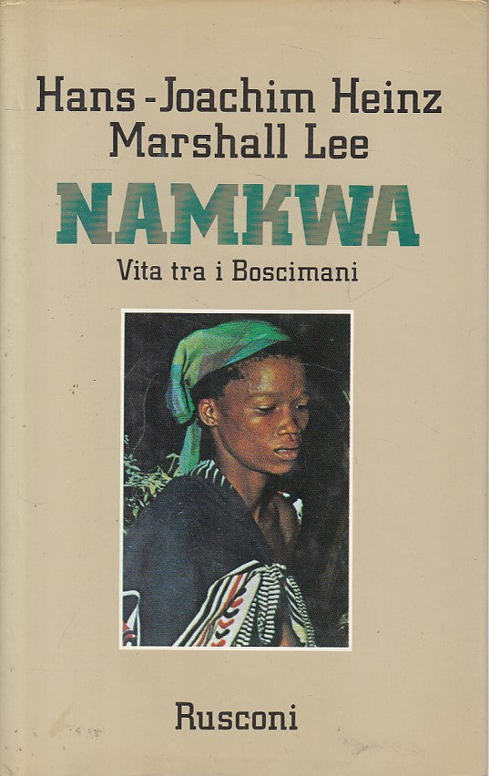 LS- NAMKWA VITA TRA I BOSCIMANI - HEINZ LEE - RUSCONI --- 1981 - CS - ZFS422