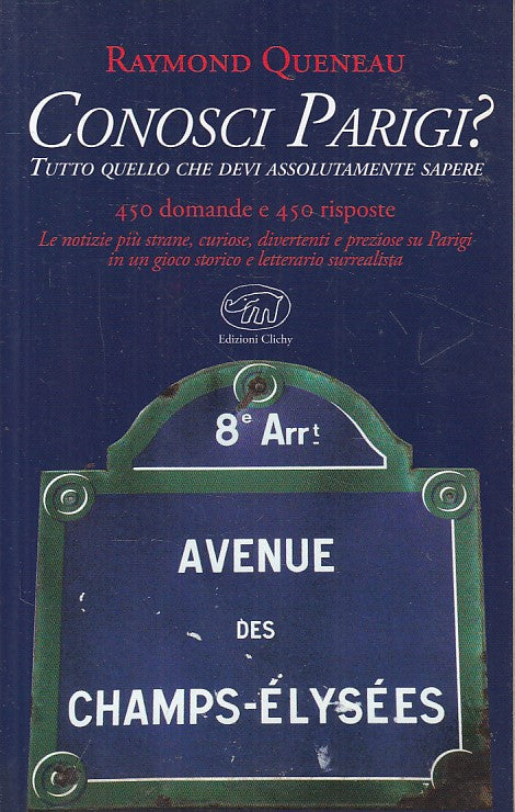 LZ- CONOSCI PARIGI? TUTTO QUELLO CHE DEVI SAPERE -- CLICHY --- 2013 - B - ZFS212