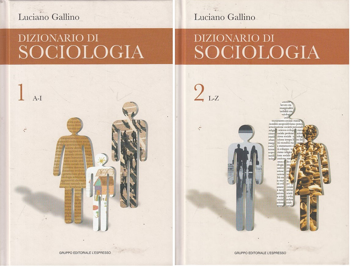 LZ- DIZIONARIO DI SOCIOLOGIA 2 VOLUMI - GALLINO- L'ESPRESSO--- 2006 - C - ZFS187