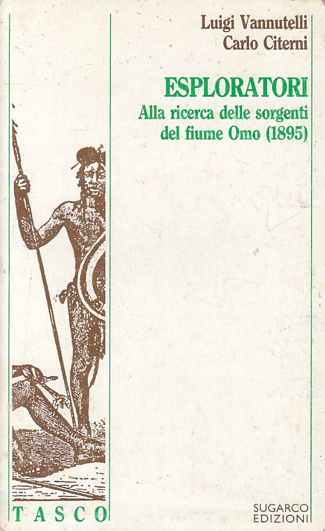 LS- ESPLORATORI RICERCA SORGENTI FIUME OMO 1895 -- SUGARCO --- 1978 - B - YFS570