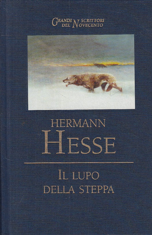 LN- IL LUPO DELLA STEPPA - HERMANN HESSE - MONDOLIBRI --- 2005 - C - YFS329