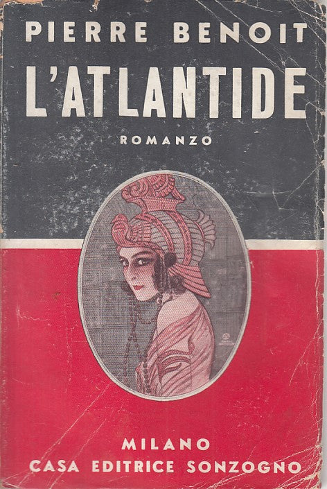 LN- L'ATLANTIDE - PIERRE BENOIT - SONZOGNO --- 1923 - B - YFS329