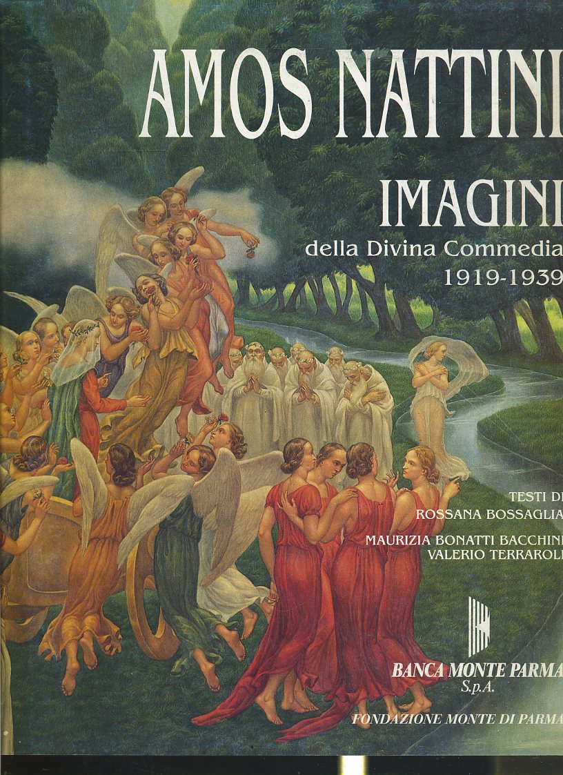 LT- IMAGINI DELLA DIVINA COMMEDIA 1919/1939 - AMOS NATTINI ---- 1996- B- WPR319