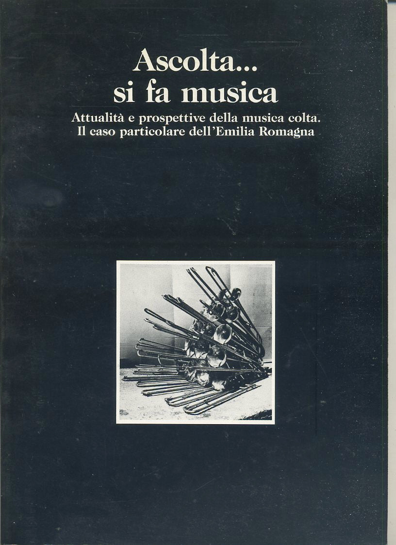 LT- ASCOLTA... SI FA MUSICA COLTA EMILIA ROMAGNA -- STEP --- 1986- B- YFS700