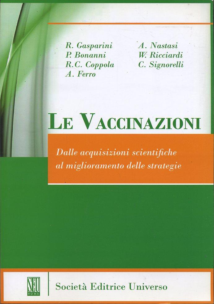 LZ- LE VACCINAZIONI ACQUISIZIONI SCIENTIFICHE -- UNIVERSO --- 2013 - B- YFS702