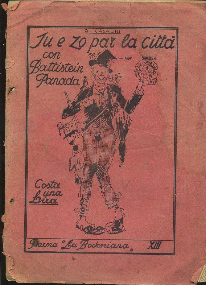 LN- SU E ZO PAR LA CITTA' CON BATTISTEN PANADA- CASALINI- PARMA--- 1935- B-XFS22