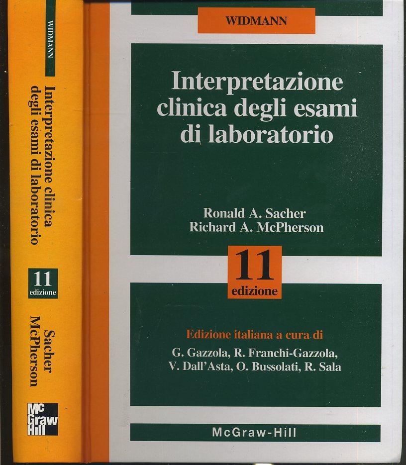 LZ- INTERPRETAZIONE CLINICA DEGLI ESAMI LABORATORIO - WIDMANN---- 2001- C- XFS22