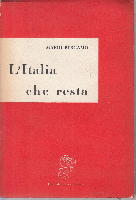 LS- L'ITALIA CHE RESTA SAGGI - BERGAMO - CINO DEL DUCA --- 1960 - B - ZFS455