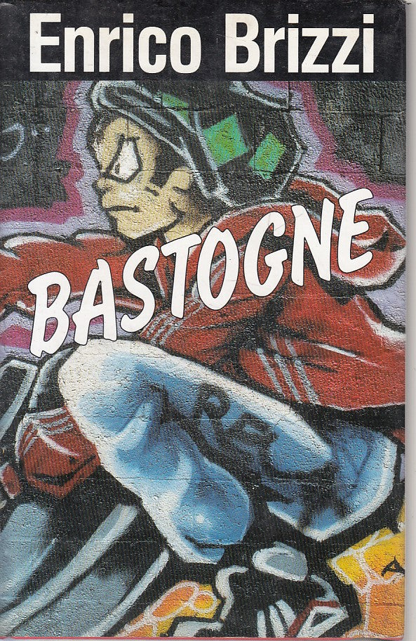 LN- BASTOGNE - ENRICO BRIZZI - EUROCLUB -- 1a ED. - 1997 - CS - YFS92