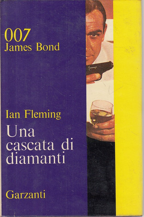 LN- 007 JAMES BOND CASCATA DI DIAMANTI - FLEMING - GARZANTI--- 1966 - CS - YFS92