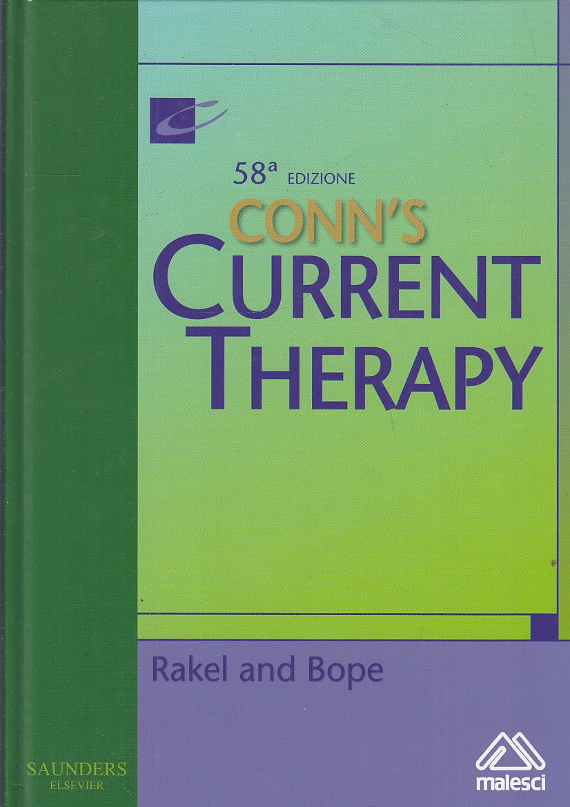 LQ- CONN'S CURRENT TERAPY EDIZ. ITALIANA - RAKEL BOPE- MALESCI--- 2007- C-YFS720