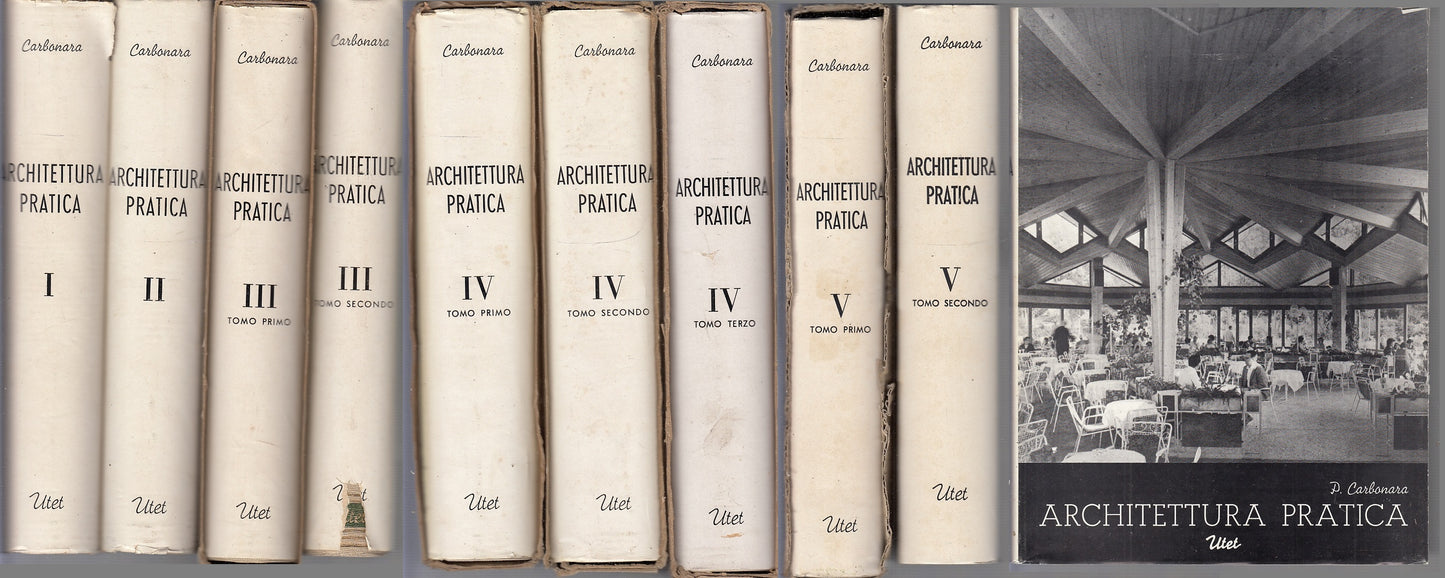 LT- ARCHITETTURA PRATICA 5 VOLUMI 9 TOMI - CARBONARA - UTET --- 1971- CS- YFS999