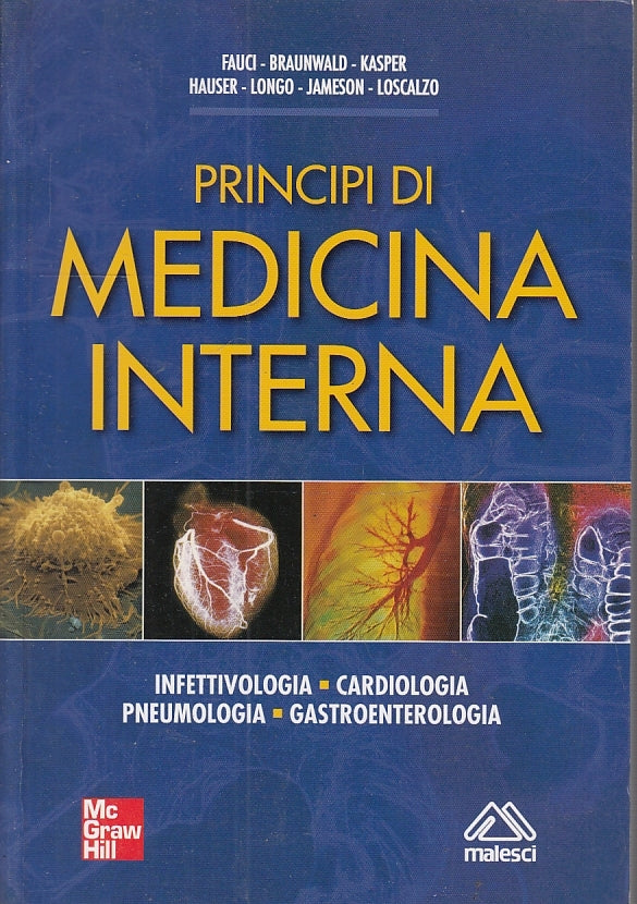 LQ- PRINCIPI DI MEDICINA INTERNA - FAUCI KASPER - McGRAW HILL--- 2009- B- YFS552