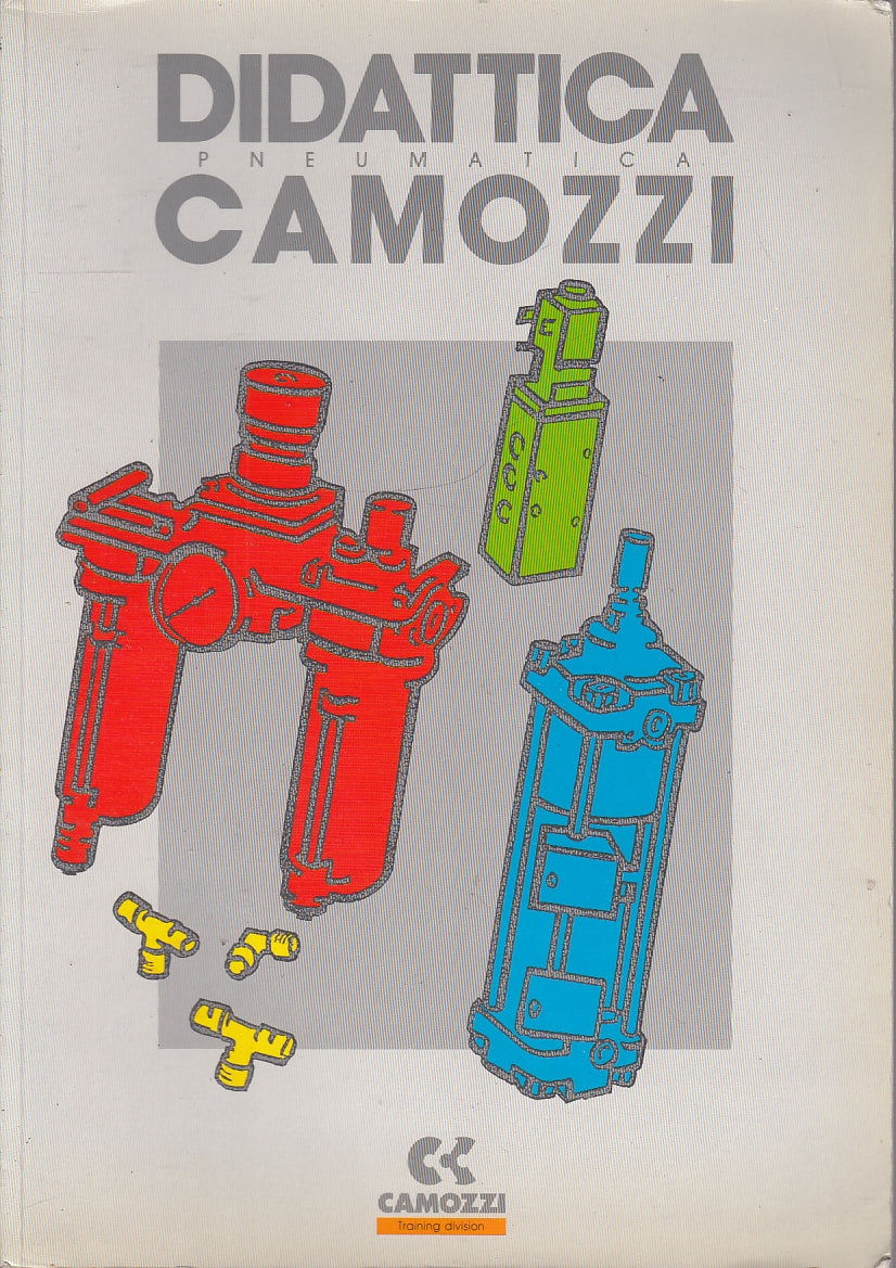 LZ- DIDATTICA PNEUMATICA CAMOZZI MANUALE -- CAMOZZI --- 1984 - B - ZFS574