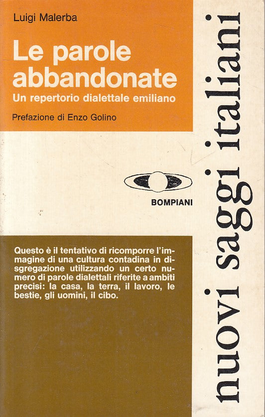 LS- LE PAROLE ABBANDONATE - MALERBA - BOMPIANI -- 1a ED. - 1977 - B - ZFS247