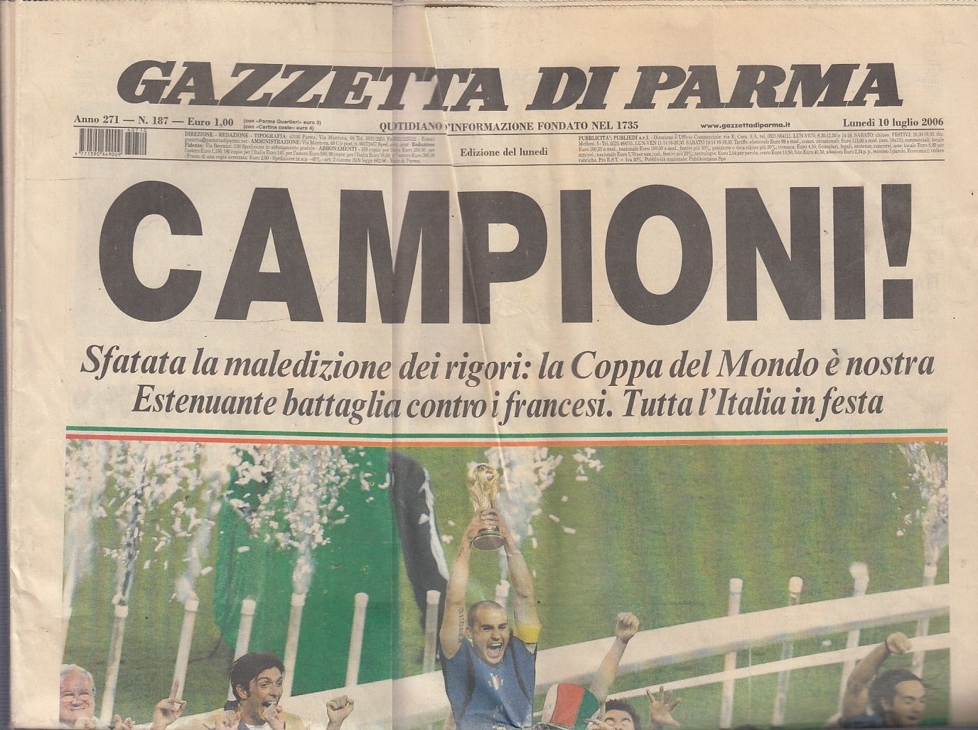 LR- TUTTOSPORT 10 LUGLIO CAMPIONI ITALIA CAMPIONE DEL MONDO ----- 2006 - S - YFS