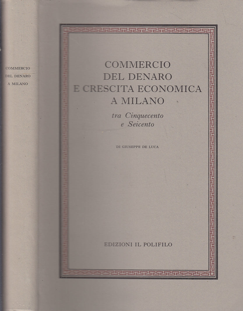 LS- COMMERCIO DENARO CRESCITA ECONOMICA - DE LUCA - POLIFILO--- 1996- CS- YFS340