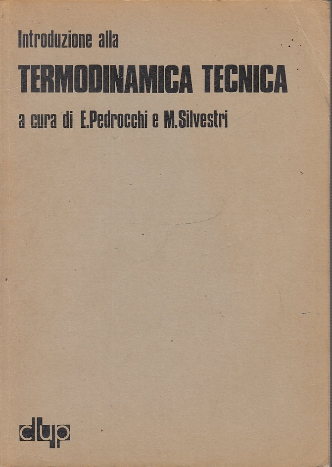 LZ- INTRODUZIONE ALLA TERMODINAMICA TECNICA - PEDROCCHI- CLUP--- 1976- B- YFS524