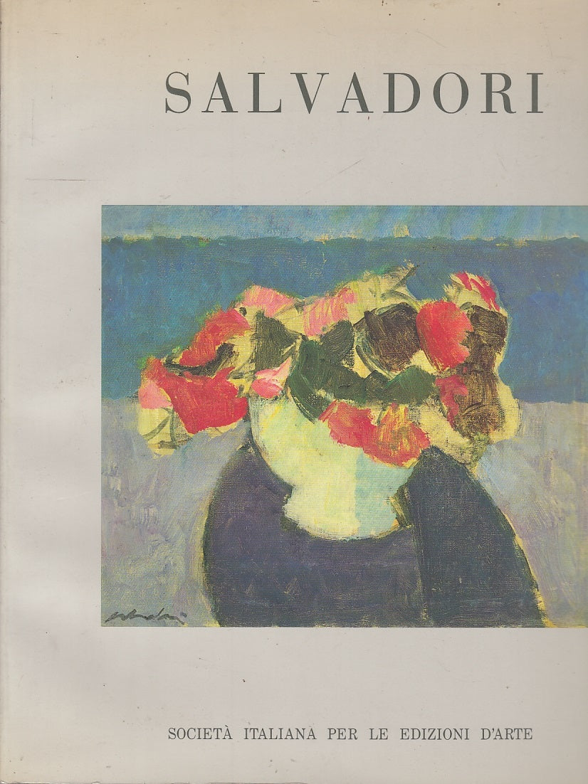 LT- SALVADORI CATALOGO MOSTRA-- SOC. ITALIANA EDIZIONI D'ARTE--- 1991- B- YFS513