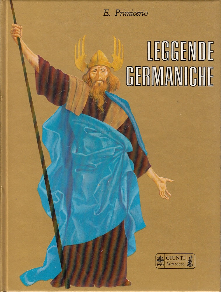 LS- LEGGENDE GERMANICHE - PRIMICERIO - GIUNTI MARZOCCO--- 1979- C- YFS513