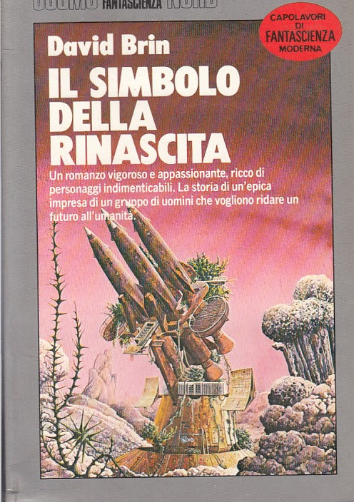 LN- SIMBOLO DELLA RINASCITA- BRIN- NORD - COSMO FANTASCIENZA -- 1987 - B - XFS