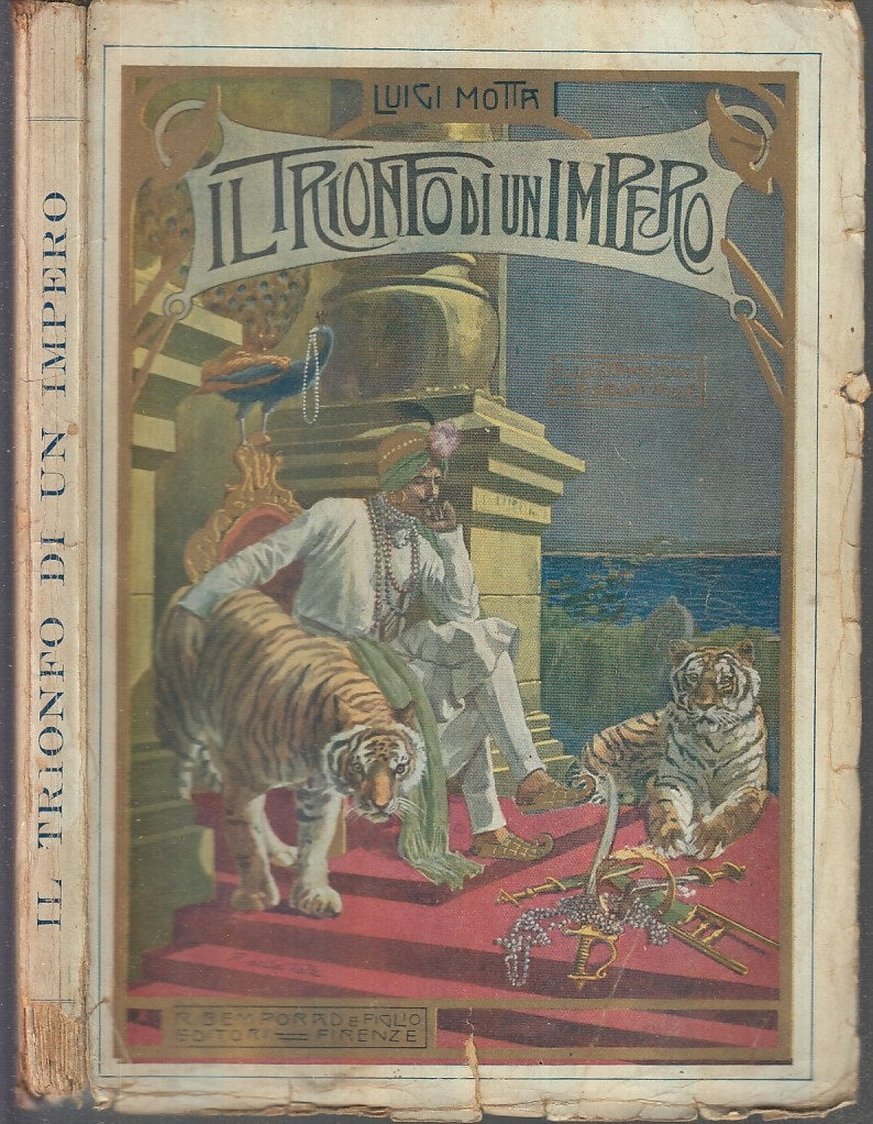 LB- IL TRIONFO DI UN IMPERO- LUIGI MOTTA DELLA VALLE- BEMPORAD--- 1922- B- XFS53