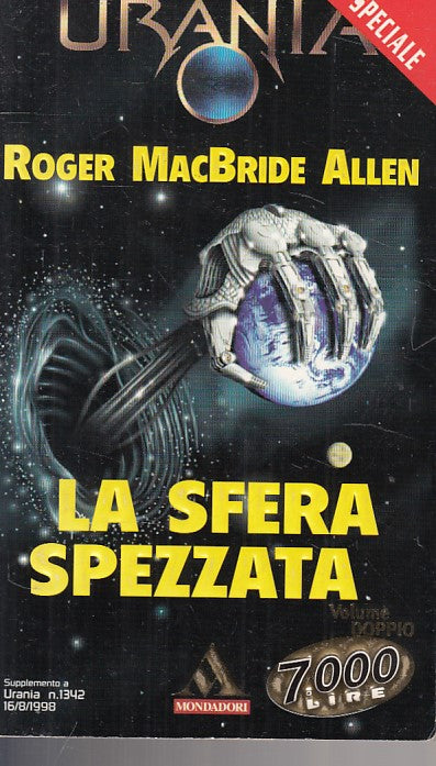 LN- URANIA 1342 LA SFERA SPEZZATA - ALLEN - MONDADORI --- 1998 - B - YFS999