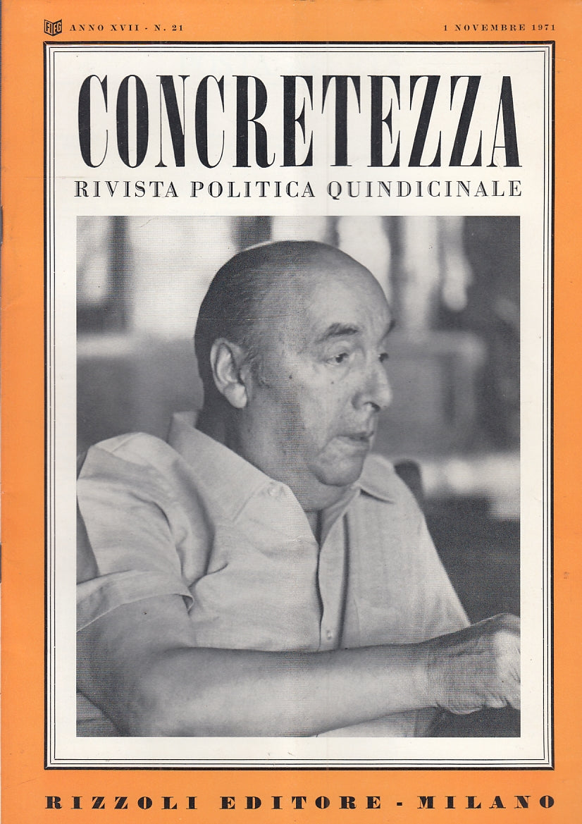 LR- CONCRETEZZA RIVISTA POLITICA LOTTO 22 NUMERI-- RIZZOLI--- 1968- S- YFS80