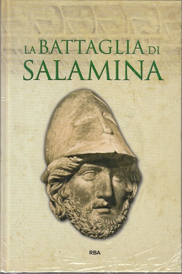 LN2- BIBLIOTECA GRECIA E ROMA N.31 LA BATTAGLIA DI SALAMINA - RBA - C - XFS