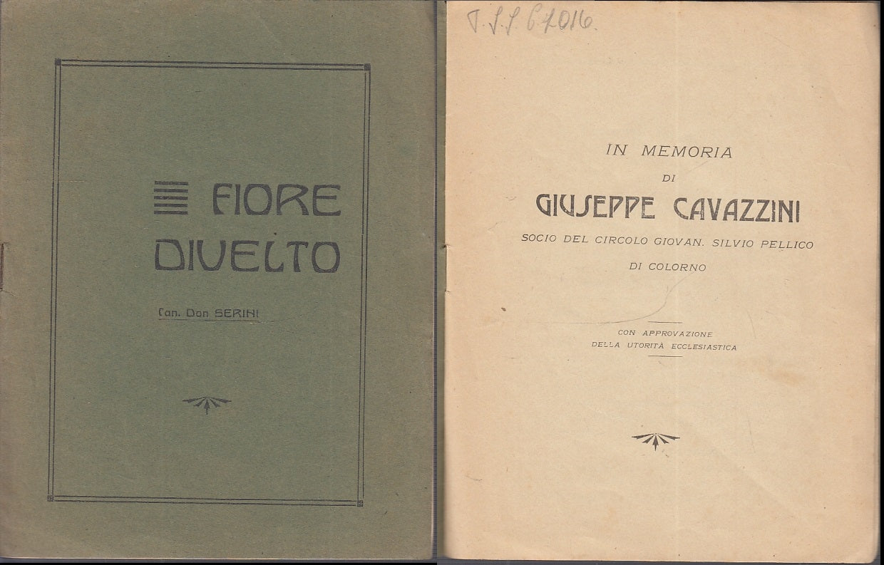 LH- FIORE DIVELTO in memoria di GIUSEPPE CAVAZZINI- DON SERINI---- 1926- S- WPR