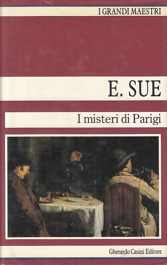 LN- I MISTERI DI PARIGI VOL.1 - SUE- CASINI- GRANDI MAESTRI-- 1987 - CS - YFS500