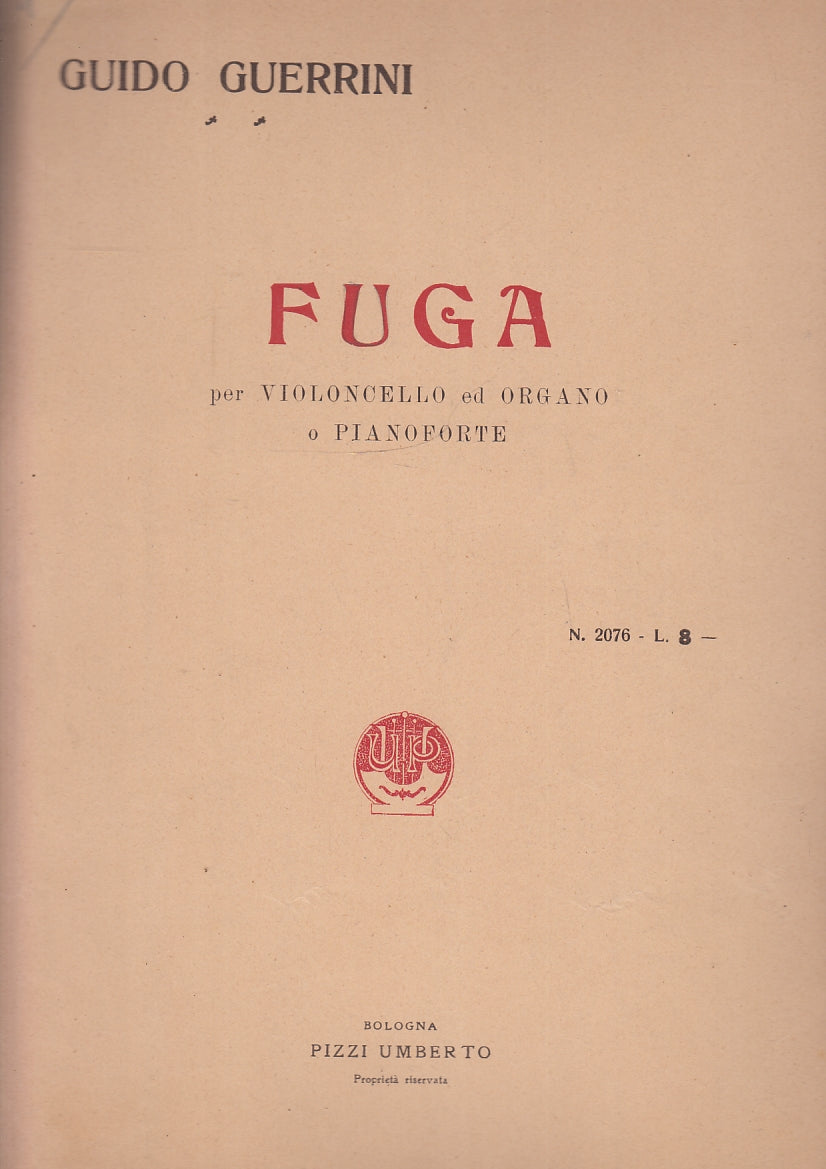 LT- PARTITURA FUGA VIOLONCELLO ORGANO O PIANOFORTE- GUERRINI---- 1925- S- YFS150