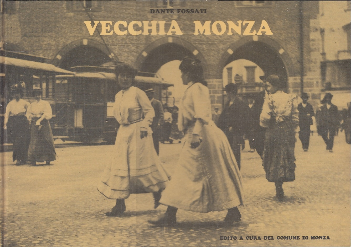 LS- VECCHIA MONZA FOTOGRAFIE - DANTE FOSSATI - COMUNE --- 1964- C- YFS514