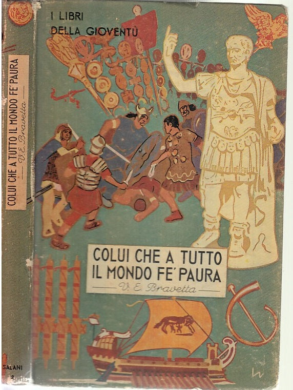 LB- COLUI CHE A TUTTO IL MONDO FE' PAURA - BRAVETTA - SALANI --- 1942- C- ZFS319