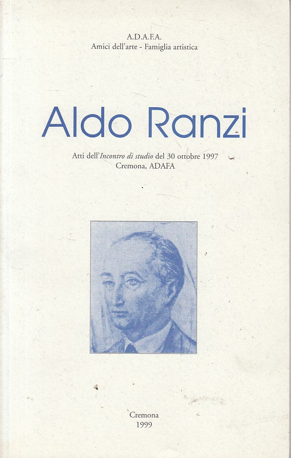 LS- ALDO RANZI - RONCAI TAGLIATTI - CREMONA --- 1999 - B - YFS632