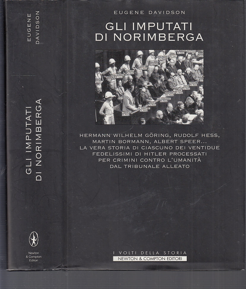 LS- GLI IMPUTATI DI NORIMBERGA- EUGENE DAVIDSON- NEWTON COMPTON--- 2003- CS-MLT3
