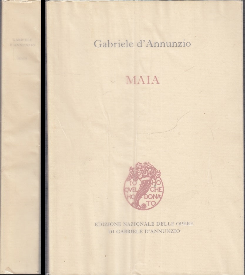 LN- MAIA - GABRIELE D'ANNUNZIO - IL VITTORIALE DEGLI ITALIANI--- 2006- BS- XFS51