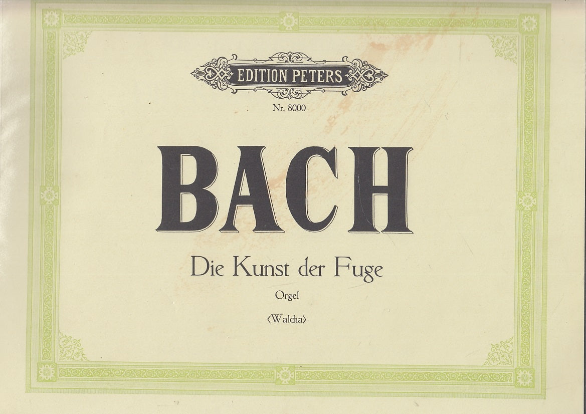 LT- SPARTITO DIE KUNST DER FUGE ORGEL - BACH - EDTION PETERS--- 1967- B- YFS528