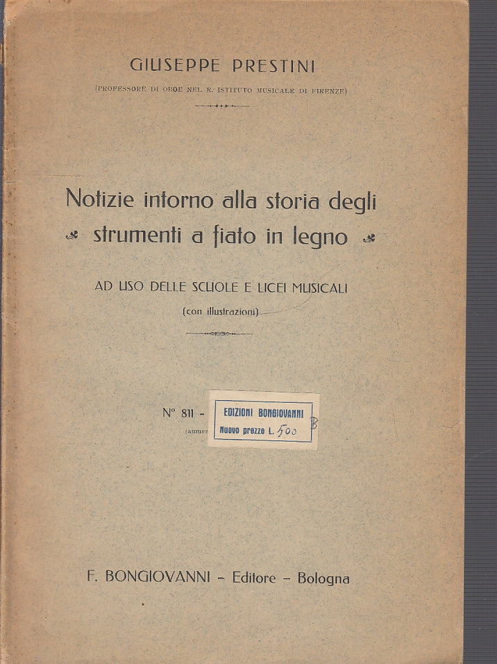 LS- NOTIZIE INTORNO STORIA STRUMENTI A FIATO LEGNO - PRESTINI---- 1925- B- XFS29