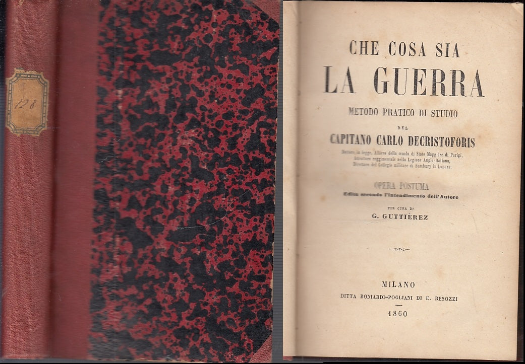 LH- CHE COSA SIA LA GUERRA METODO PRATICO STUDIO- DECRISTOFORIS---- 1860- C-MLT1