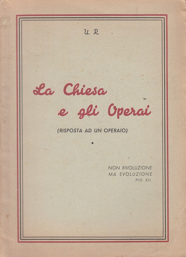 LS- LA CHIESA E GLI OPERAI -- CORREGGIO --- 1945 - S - YFS374