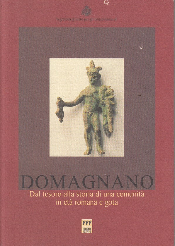LS- DOMAGNANO COMUNITA' ETA' ROMANA GOTA MOSTRA-- SAN MARINO--- 2001- BS- YFS721
