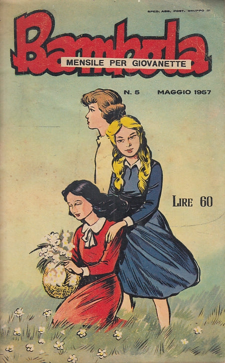 FZ- BAMBOLA N.5 MENSILE PER GIOVINETTE -- MESSAGGERIE PRIMO PARINI- 1957- S- QRX