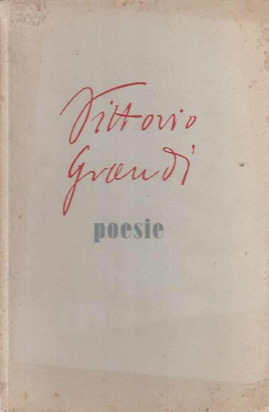 POESIE - VITTORIO GRANDI - STEFANONI --- 1957 - C - YFS600