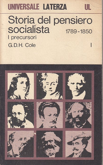 LS- STORIA PENSIERO SOCIALISTA 1 PERCURSORI 1789-- LATERZA --- 1972 - B - YFS161
